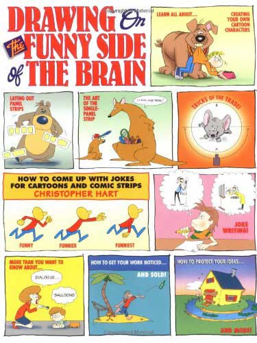 drawing on the funny side of the brain christopher hart cartoonist lesson book