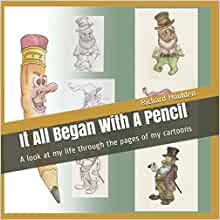 Richard Houlden it all began with a pencil